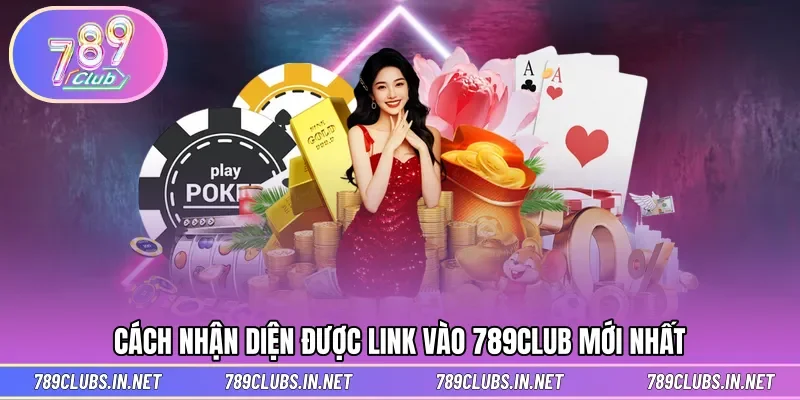 Yếu tố nhận diện được link truy cập nhà cái mới nhất