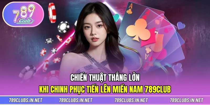 Bí quyết giành kết quả tốt trong ván tiến lên hấp dẫn