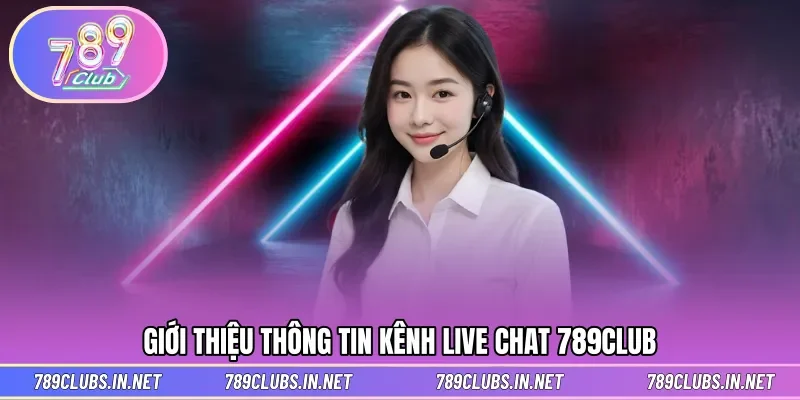 Thông tin giới thiệu kênh hỗ trợ trực tuyến thông minh