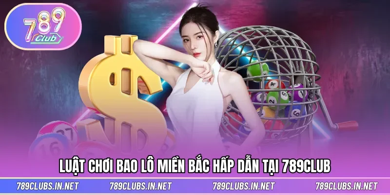 Luật chơi không khó trong bao lô xổ số