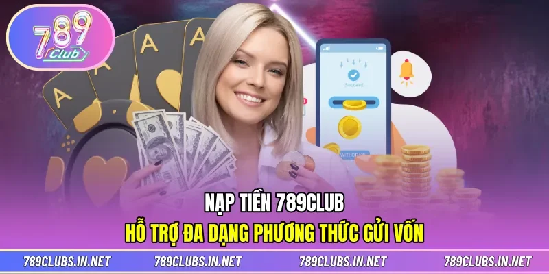 Nạp Tiền 789CLUB