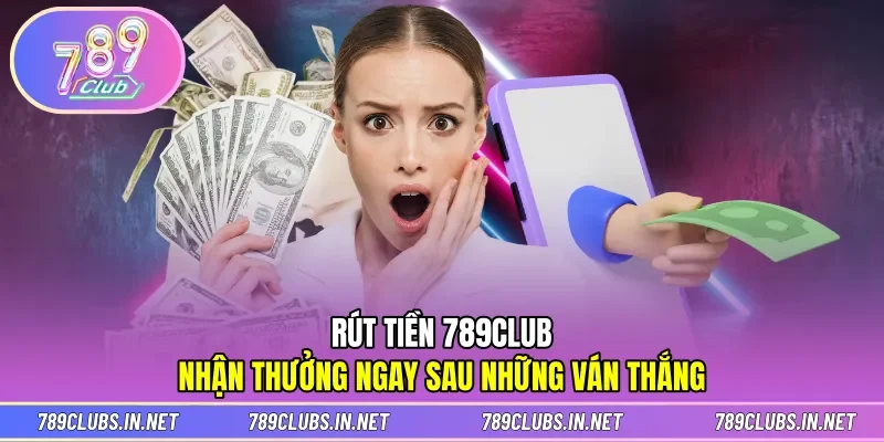 Rút Tiền 789CLUB